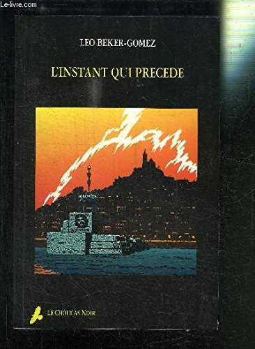 L'instant qui précède
