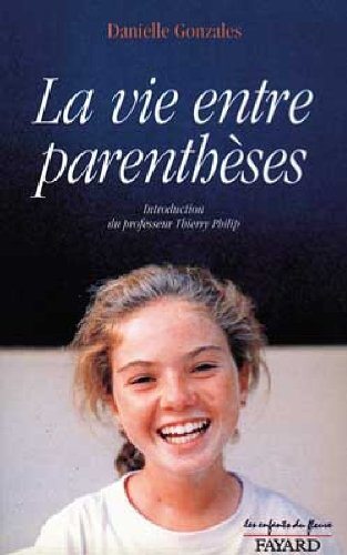 La vie entre parenthèses