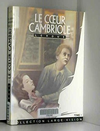le coeur cambriole
