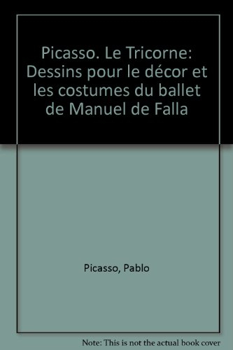 Picasso, Le Tricorne