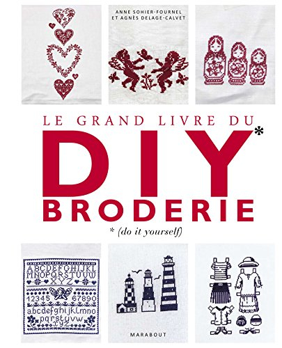 Grand livre du DIY broderie