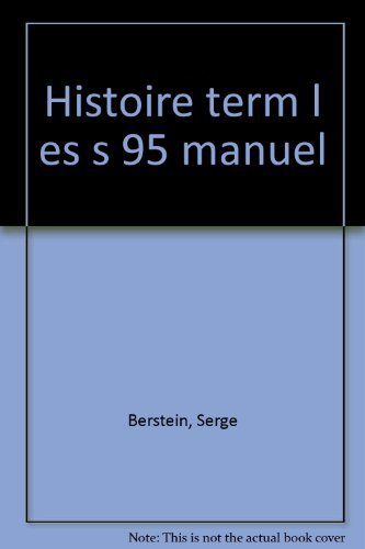 histoire terminales l/es/s. edition 1995