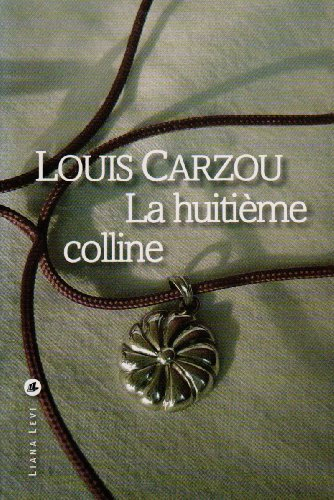 La huitième colline