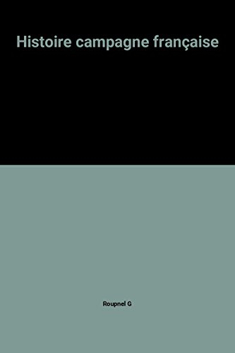 histoire campagne française