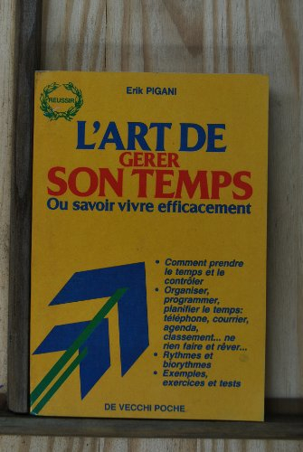 L'Art de gérer son temps
