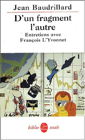 D'un fragment l'autre : entretiens avec François L'Yvonnet