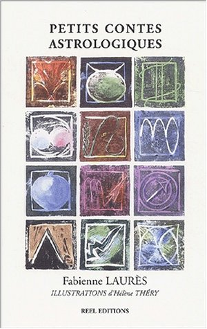 Petits contes astrologiques