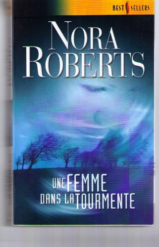 Une femme dans la tourmente