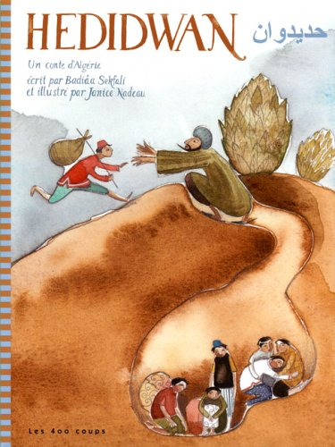 Hedidwan : Un conte d' Algérie