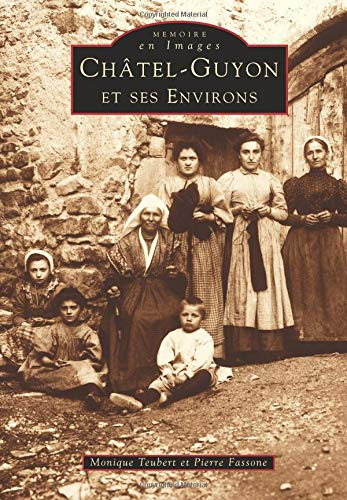 Châtel-Guyon et ses environs