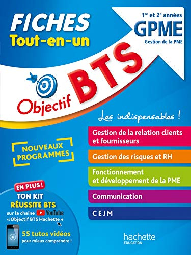 BTS GPME gestion de la PME, 1re et 2e années : fiches tout-en-un : nouveaux programmes