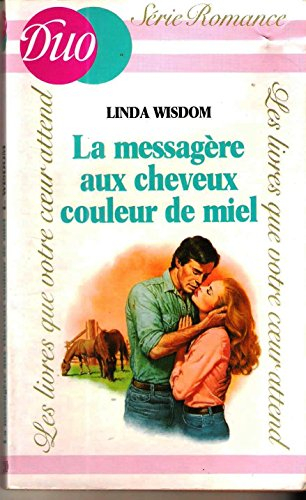 La Messagère aux cheveux couleur de miel