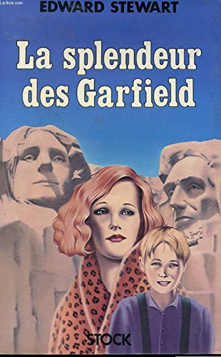 La splendeur des Garfield