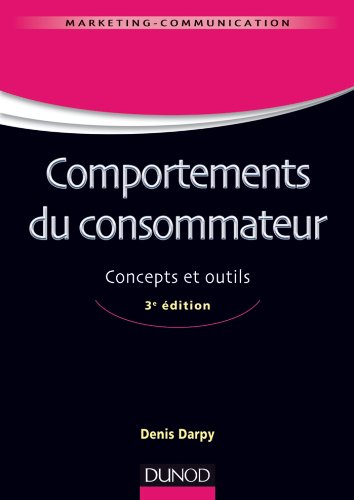 Comportements du consommateur : concepts et outils