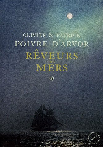 Rêveurs des mers