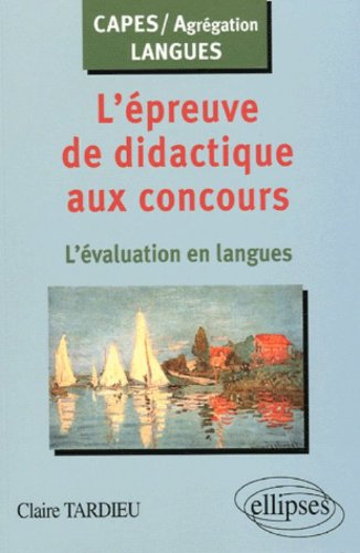 L'épreuve de didactique aux concours : l'évaluation en langues