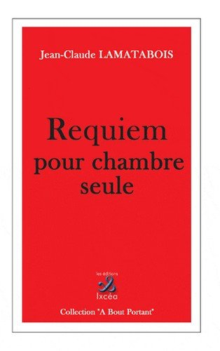 Requiem pour une chambre seule