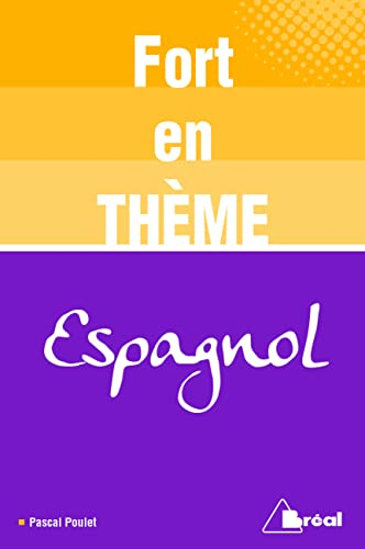 Fort en thème : espagnol