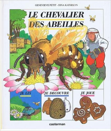 Le chevalier des abeilles