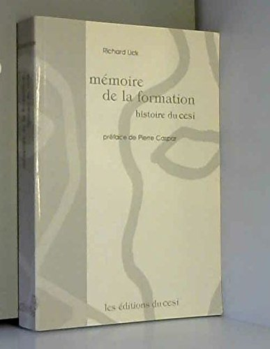 Mémoire de la formation : histoire du CESI