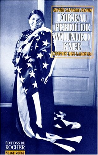 L'oiseau perdu de Wounded Knee