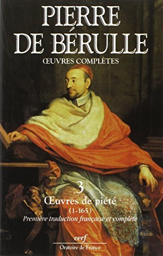 Oeuvres complètes. Vol. 1. Conférences et fragments. Vol. 3. Oeuvres de piété 1-165