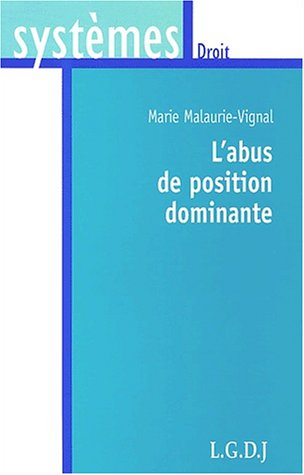 L'abus de position dominante