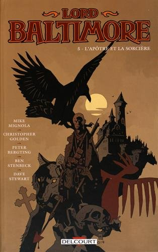 Lord Baltimore. Vol. 5. L'apôtre et la sorcière