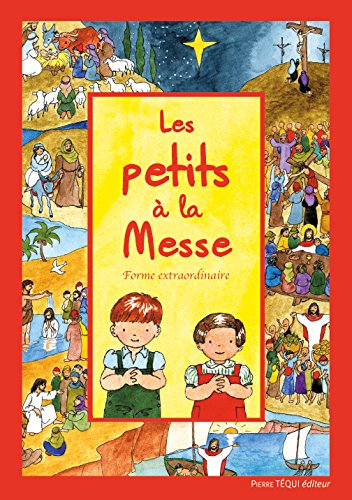 Les petits à la messe : forme extraordinaire