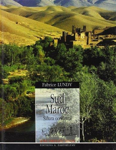 Sud maroc : Sahara occidental