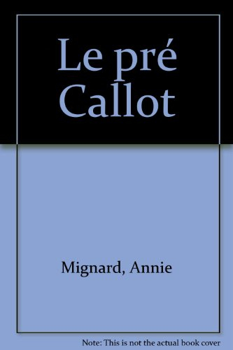 Le pré Callot