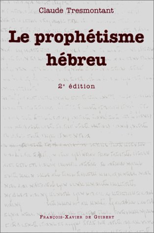 Le Prophétisme hébreu