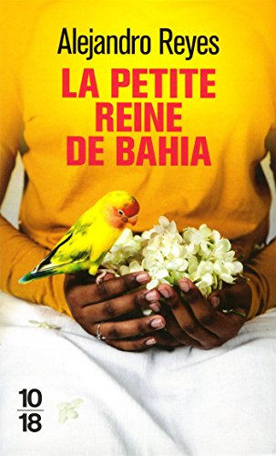 La petite reine de Bahia