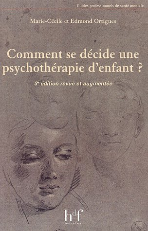 Comment se décide une psychothérapie d'enfant ?