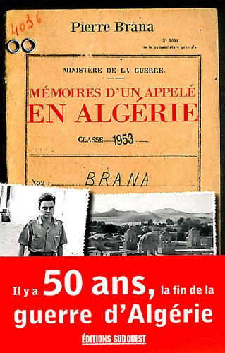 Mémoires d'un appelé en Algérie
