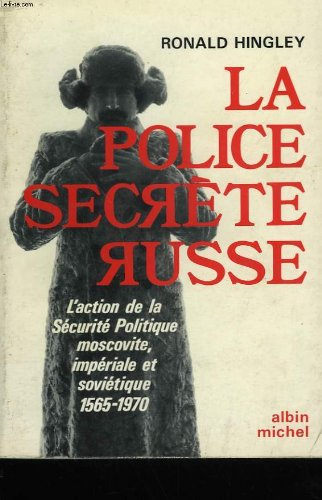 la police secrete russe.