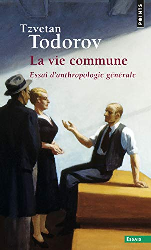 La vie commune : essai d'anthropologie générale