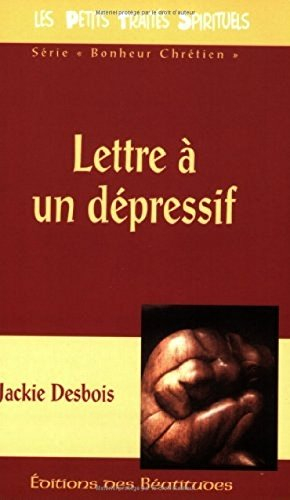Lettre à un dépressif