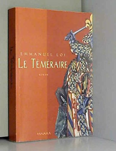 Le téméraire