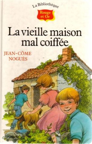 la vieille maison mal coiffee