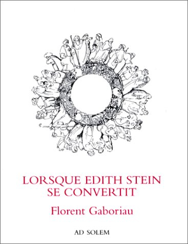 Lorsque Edith Stein se convertit