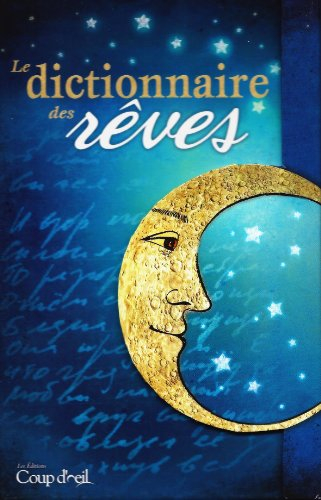 le grand dictionnaire des rêves