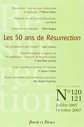 Résurrection, n° 120-121. Les 50 ans de Résurrection