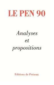 le pen 90: analyses et propositions