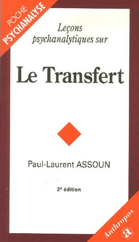 Leçons psychanalytiques sur le transfert