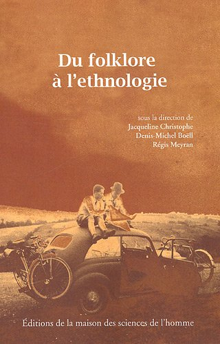 Du folklore à l'ethnologie
