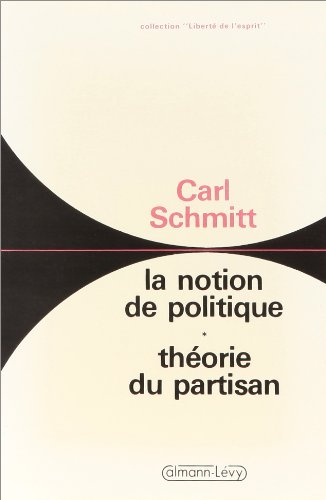 La Notion du politique