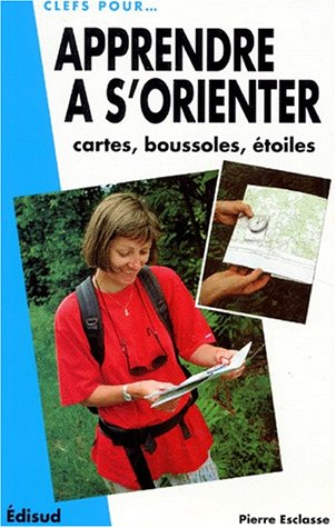 Apprendre à s'orienter : cartes, boussoles, étoiles