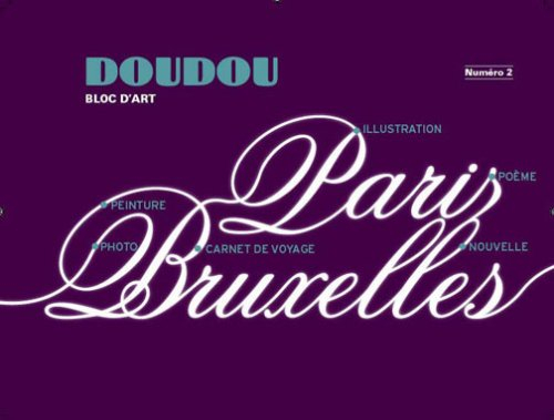 Doudou. Bloc d'art, n° 2. Paris-Bruxelles