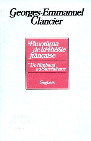 Panorama de la poésie française. Vol. 2. De Rimbaud au surréalisme